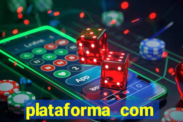 plataforma com bonus de cadastro fortune tiger